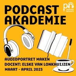 Audioportret maken - Podcastakademie