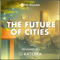 The Future of Cities