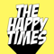 The Happy Times