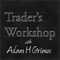 Trader's Workshop