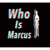 Who Is Marcus artwork