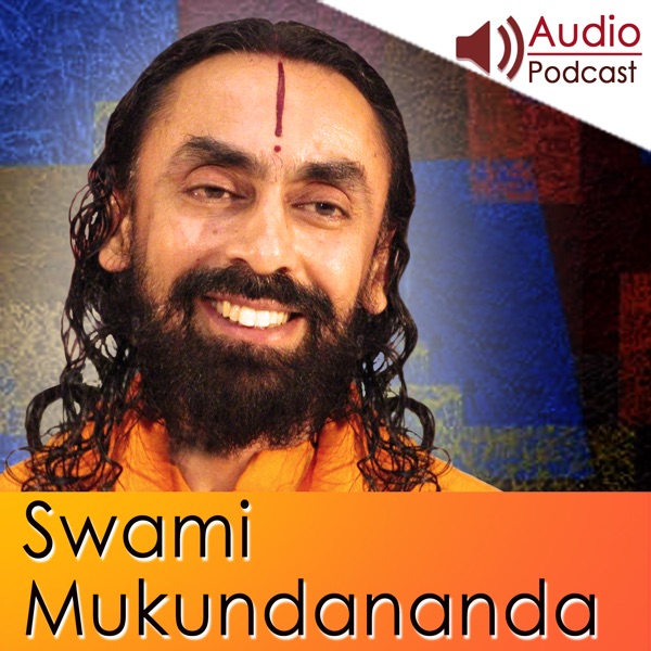 Swami Mukundananda Audio Podcast