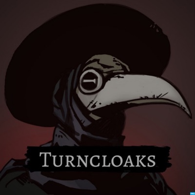 Turncloaks - D&D5E Dark Fantasy Actual Play