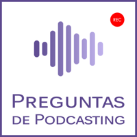 Preguntas de Podcasting podcast