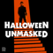 Halloween Unmasked
