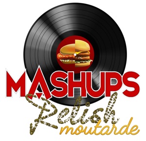 Mashups, Relish, Moutarde