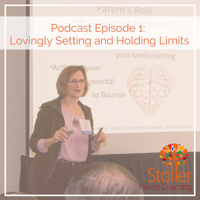 Stoller Parent Coaching podcast