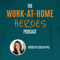 Work-At-Home Heroes