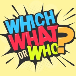 Which Whatever Who – 01