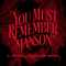 You Must Remember Manson