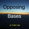Opposing Bases: Air Traffic Talk