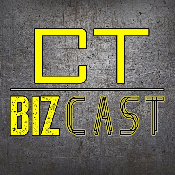 The CT Biz Cast