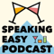 Speaking Easy - A Cocktail Podcast