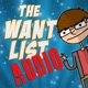The Want List (Audio)