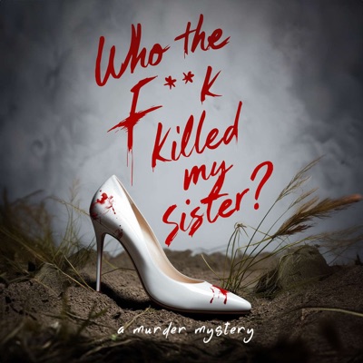 Who The F**K Killed My Sister?:Chris Sowa