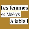 Les femmes et Maëlys à table !