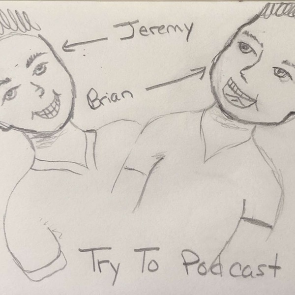 Try to Podcast