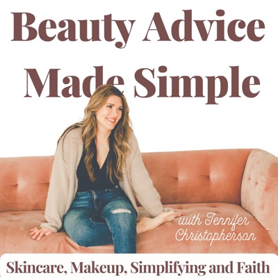 Beauty Advice Made Simple - Skincare, Makeup - & More For Christian Women