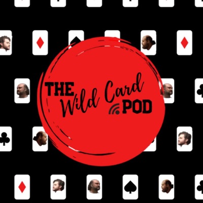 The Wild Card Podcast The Wild Card Podcast