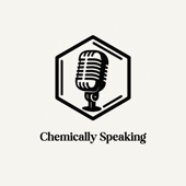 Chemically Speaking