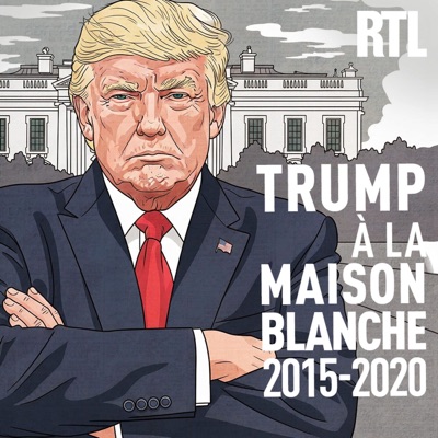 Trump à la Maison Blanche 2015 - 2020 Trump à la Maison Blanche 2015 - 2020