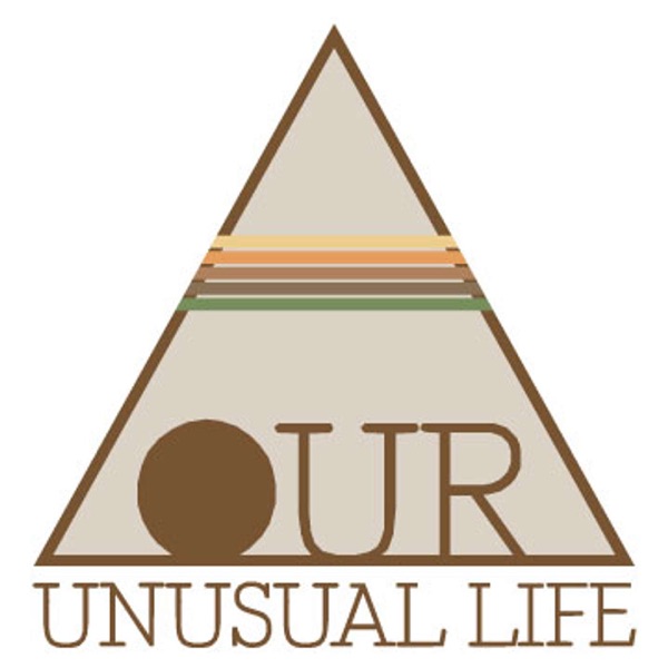 Our Unusual Life
