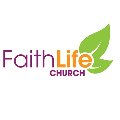 Faith Life Church Podcast