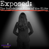 Exposed: Scandalous Files of the Elite - Envision Podcast Productions: Jim Chapman