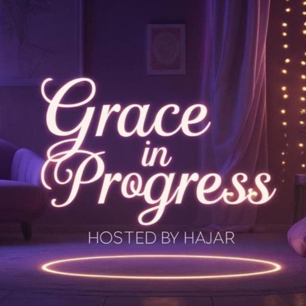 Grace in progress