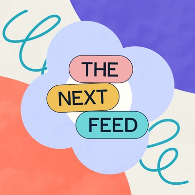 The Next Feed: A Breastfeeding Podcast