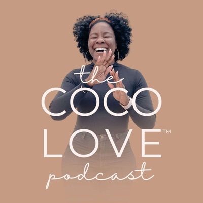 The Coco Love Podcast The Coco Love Podcast