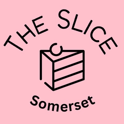 The Slice: Somerset