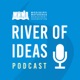 River of Ideas