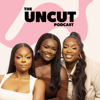 The Uncut Podcast - The Uncut Podcast