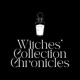 Witches' Collection Chronicles