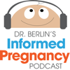 Informed Pregnancy Podcast - Independent Podcast Network | Informed Pregnancy