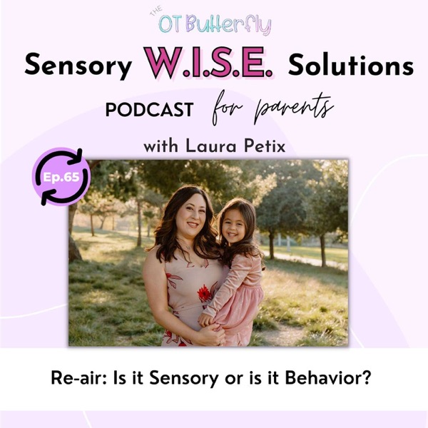 Re-air: Is it Sensory or is it Behavior? photo