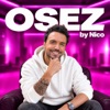 Osez By Nico podcast cover
