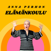 Elämänkoulu - Anna Perho