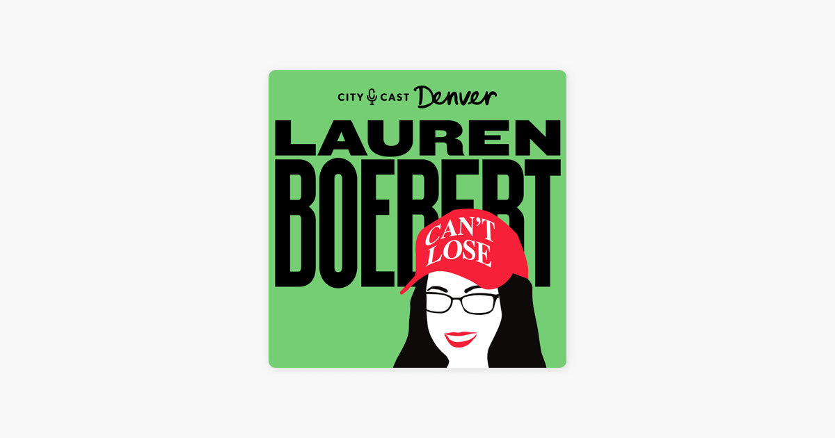 ‎Lauren Boebert Can’t Lose: 2. How The Boebert Brand Was Born on Apple ...