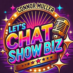 Let's Chat Showbiz