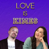 Love Is Kimes - Mina Kimes