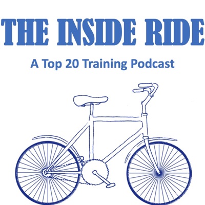 The Inside Ride: A Top 20 Training Podcast