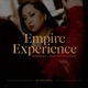 Empire Experience by Alisha Belluga