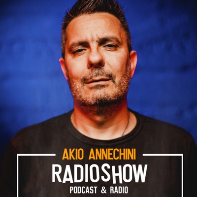 RADIOSHOW:Akio Annechini