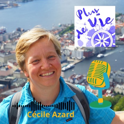 Plus de Vie ! par Cécile Azard Plus de Vie ! par Cécile Azard
