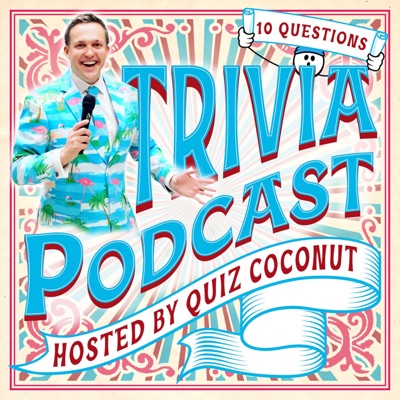 Quiz Coconut's General Knowledge Trivia Podcast Quiz Coconut's General Knowledge Trivia Podcast