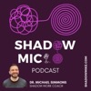 Shadow Mike Podcast
