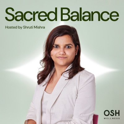 Sacred Balance by Osh Wellness Sacred Balance by Osh Wellness