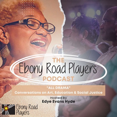 The Ebony Road Players Podcast